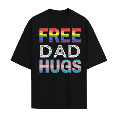 Free Dad Hugs Unisex T-Shirt