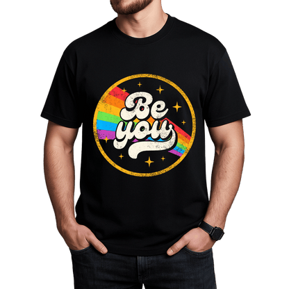 Be You Pride Unisex T-Shirt